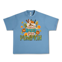 Pebble Blue Whatever Spices Your Pumpkin Urban Heavy Tee - texasbilliewilder
