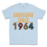 Dusty Blue Awesome Since 1964 Classic Tee - Bettercallsaul