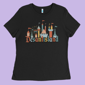 Desantis Land Anti-woke Corporation Political Ladies Tee Designed By Tuandangui