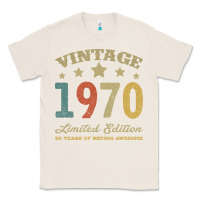 Natural Vintage 1970 Limited Edition 50 Years Of Being Awesome Classic Tee - Bettercallsaul