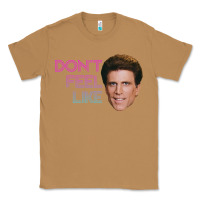 Toasted Coconut don't feel like danson Classic Tee - tuanDangUi