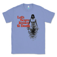 Colony Blue let's scare jessica to death Classic Tee - tuanDangUi