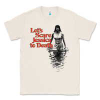 Natural let's scare jessica to death Classic Tee - tuanDangUi