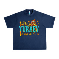 Navy Talk Turkey To Me Urban Heavy Tee - texasbilliewilder