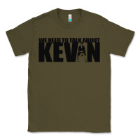 Army Green we need to talk about kevin black Classic Tee - tuanDangUi