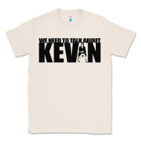 Natural we need to talk about kevin black Classic Tee - tuanDangUi