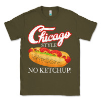 Army Green chicago hot dog summer style 4th of july no ketchu Classic Tee - tuanDangUi
