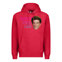 Cardinal don't feel like danson Premium Hoodie - tuanDangUi