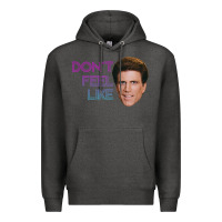 Charcoal Heather don't feel like danson Premium Hoodie - tuanDangUi