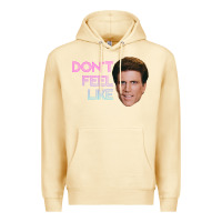Pina Colada don't feel like danson Premium Hoodie - tuanDangUi