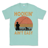 Seafoam Hookin Ain t Easy Fishing Classic Tee - Bettercallsaul