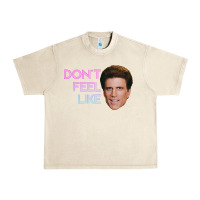 Don't Feel Like Danson Urban Heavy Tee | Teevron