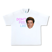 White don't feel like danson Urban Heavy Tee - tuanDangUi