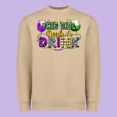 This Girl Needs A Drink Heavyweight Sweatshirt Designed By Fadigitalartstudio