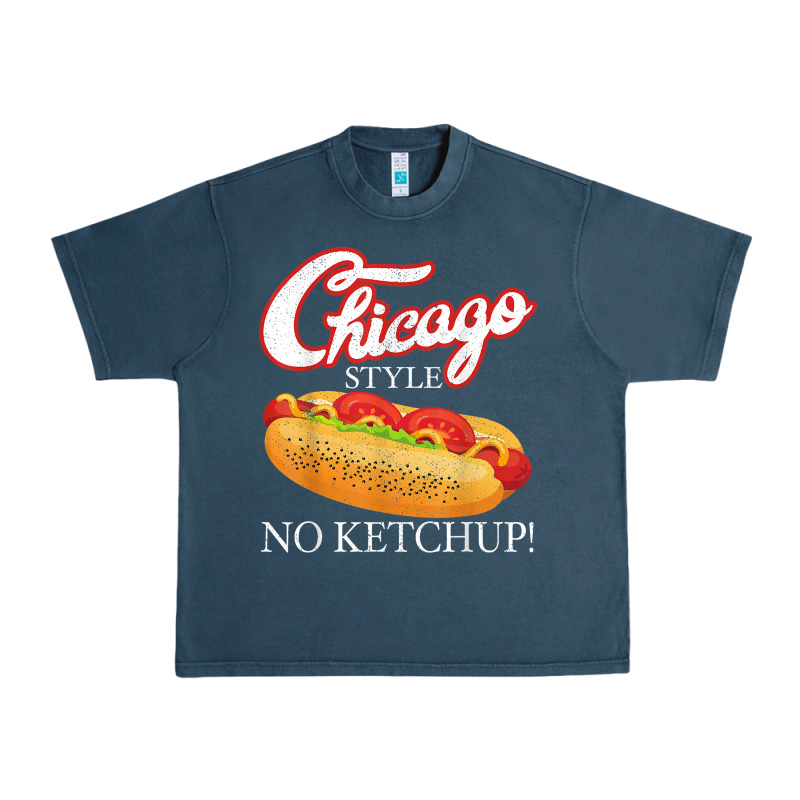 Chicago Hot Dog Summer Style 4th Of July No Ketchu Urban Heavy Tee by tuanDangUi | Teevron