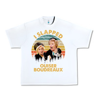 White vintage steel magnolias i slapped ouiser boudreaux Urban Heavy Tee - tuanDangUi