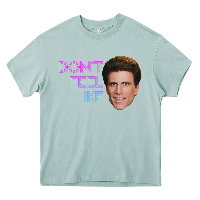 Don't Feel Like Danson Heavy Core Tee by tuanDangUi | Teevron