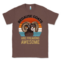 Chestnut Because Goats Are Freaking Awesome Classic Tee - Bettercallsaul