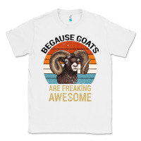 White Because Goats Are Freaking Awesome Classic Tee - Bettercallsaul