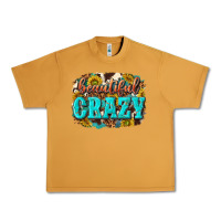 Peanut Butter Western Beautiful Crazy Urban Heavy Tee - texasbilliewilder