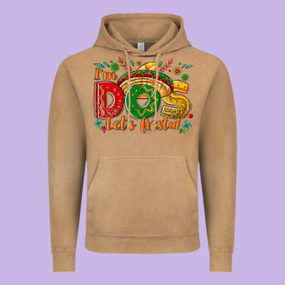 I'm Dos Let's Fiesta Vintage Hoodie Designed By Nancycooperartshop