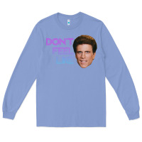 Colony Blue don't feel like danson Long Sleeve Tee - tuanDangUi
