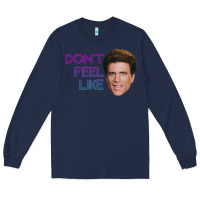 Navy don't feel like danson Long Sleeve Tee - tuanDangUi