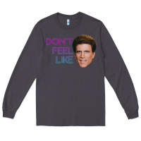 Smoke don't feel like danson Long Sleeve Tee - tuanDangUi