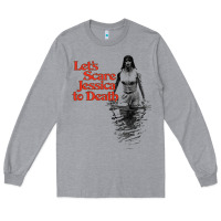 Heather Grey let's scare jessica to death Long Sleeve Tee - tuanDangUi