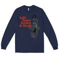Navy let's scare jessica to death Long Sleeve Tee - tuanDangUi
