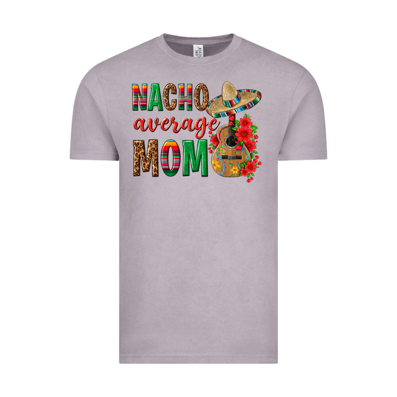 Nacho Average Mom Vintage Tee by texasbilliewilder | Teevron