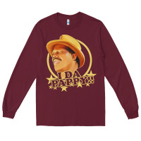 Burgundy i da pappy funny form show Long Sleeve Tee - tuanDangUi