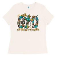 Bone With God All Things Are Possible With Cross Ladies Tee - BundleAndBundleShop