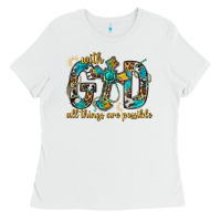 White With God All Things Are Possible With Cross Ladies Tee - BundleAndBundleShop