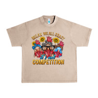French Oak Relax We All Crazy It's Not Competition Urban Heavy Tee - texasbilliewilder