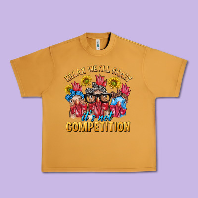 Relax We All Crazy It's Not Competition Urban Heavy Tee Designed By Texasbilliewilder