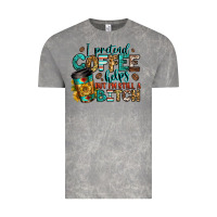 Cloud Rock i pretend coffee helps but i'm still a bitch Vintage Tee - Jasminsmagicworld
