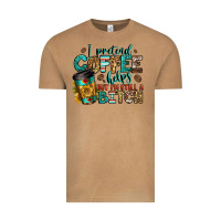 I Pretend Coffee Helps But I'm Still A Bitch Vintage Tee | Teevron
