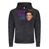 Vintage Black don't feel like danson Vintage Hoodie - tuanDangUi