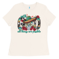 Bone With God All Things Are Possible With Sombrero Sku Ladies Tee - BundleAndBundleShop