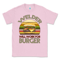Bubblegum Pink Welder Wıll Work For Burger Classic Tee - Bettercallsaul