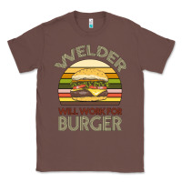 Chestnut Welder Wıll Work For Burger Classic Tee - Bettercallsaul