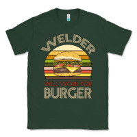 Sports Green Welder Wıll Work For Burger Classic Tee - Bettercallsaul