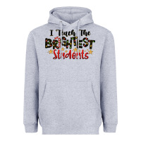 Heather Grey I Teach The Brightest Students Heavyweight Hoodie - LillyAllenDesigns