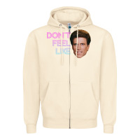 Sandshell don't feel like danson Zipper Hoodie - tuanDangUi