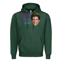 Sports Green don't feel like danson Zipper Hoodie - tuanDangUi