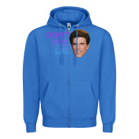 True Royal don't feel like danson Zipper Hoodie - tuanDangUi