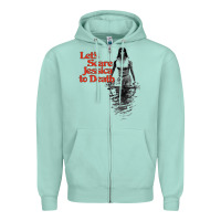 Seafoam let's scare jessica to death Zipper Hoodie - tuanDangUi