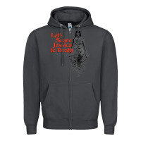 Smoke let's scare jessica to death Zipper Hoodie - tuanDangUi