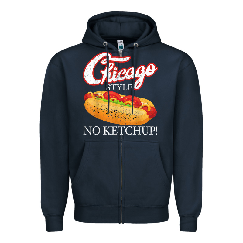 Chicago Hot Dog Summer Style 4th Of July No Ketchu Zipper Hoodie by tuanDangUi | Teevron